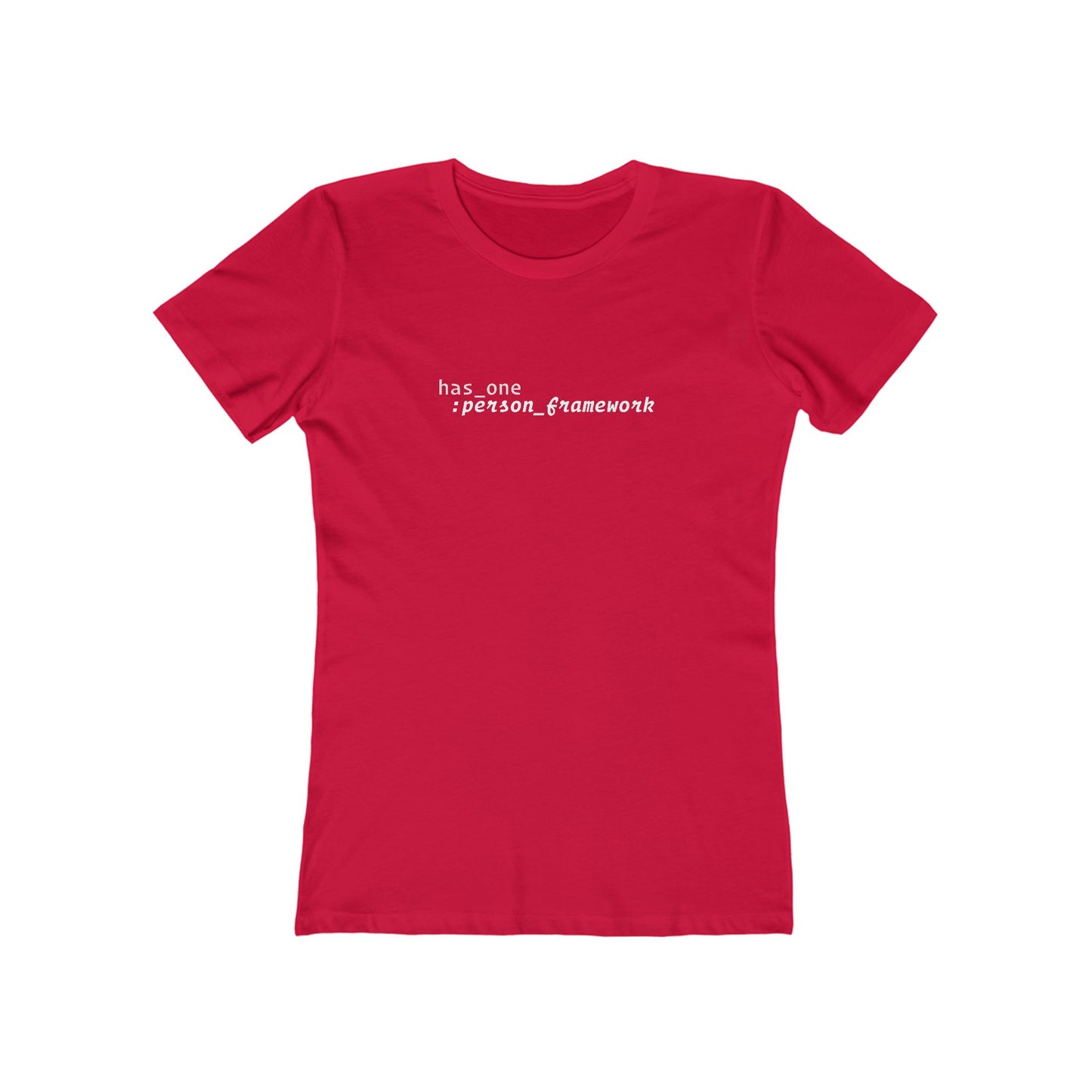 has_one :person_framework (women's fitted cut)